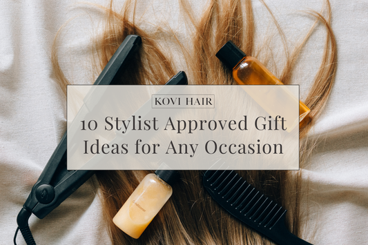 Gifts for Hair Stylists: 10 Stylist Approved Gift Ideas for Any Occasion