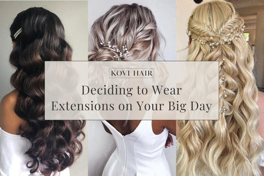 Should You Wear Hair Extensions at your Wedding?